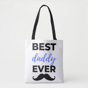 Best Daddy Ever Black Tote Bag