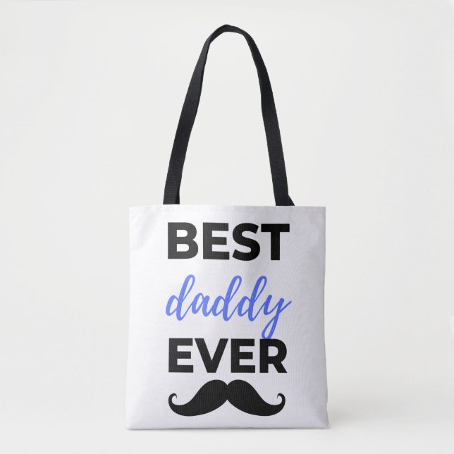 Best Daddy Ever Black Tote Bag (Front)