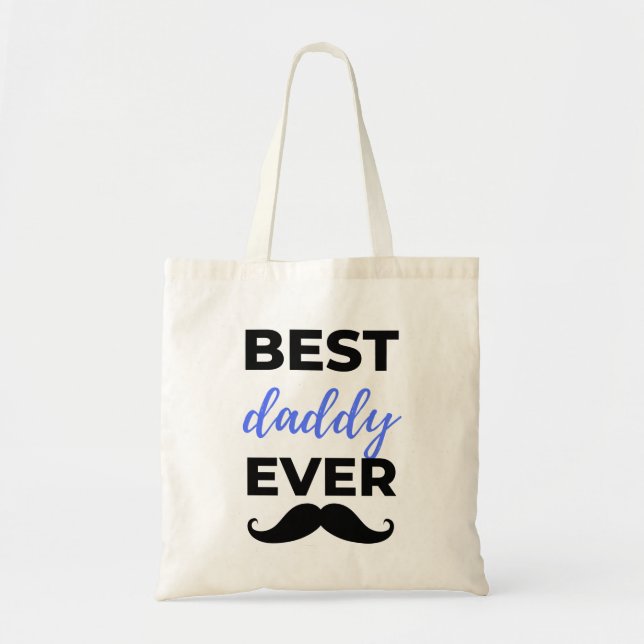 Best Daddy Ever Black Tote Bag (Front)
