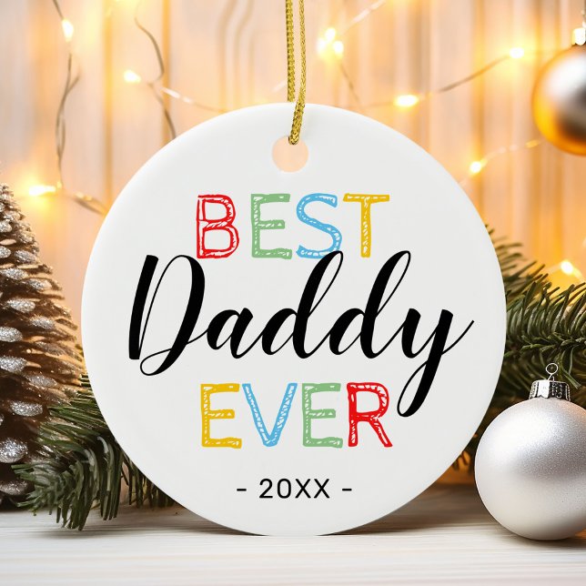 Best Daddy Ever Christmas Photo Ceramic Ornament (Creator Uploaded)