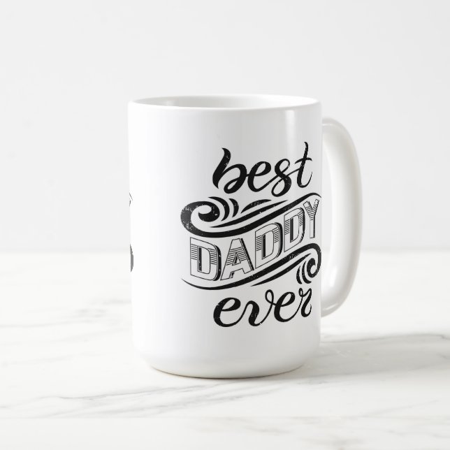 Best Daddy Ever Coffee Mug (Front Right)