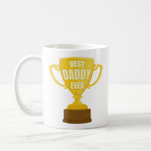 Best Daddy Ever Cool Trophy Cup Retro Father's Day