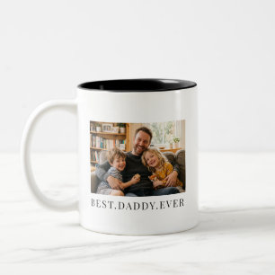 Best Daddy Ever Fathers Day Gift Photo Two-Tone Coffee Mug
