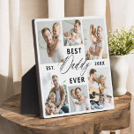 Best Daddy Ever - Father's Day Photo Collage Plaque<br><div class="desc">Celebrate your dad with the "Best Dad Ever" Father's Day Photo Collage Plaque, a heartfelt tribute to the man who means the world to you. This beautifully crafted plaque features a high-quality, customisable photo collage, allowing you to showcase cherished memories and special moments. The collage is elegantly arranged around the...</div>