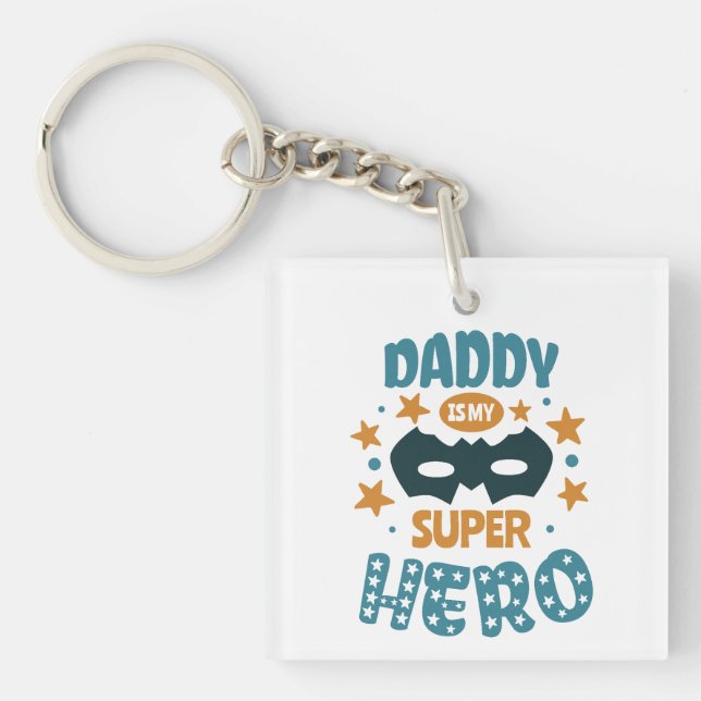Best Daddy Ever  Key Ring (Front)