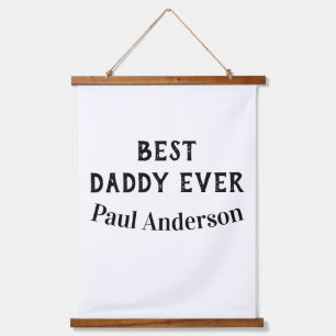 Best Daddy ever name bold letter father's day text Hanging Tapestry