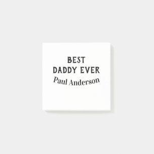 Best Daddy ever name bold letter father's day text Post-it Notes