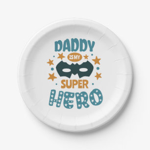 Best Daddy Ever Paper Plate