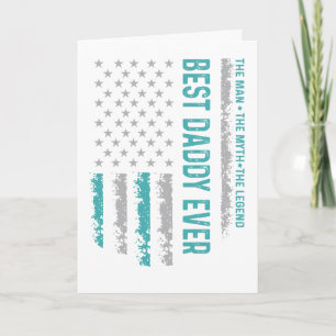 Best Daddy Ever – Patriotic Tribute to Fatherhood Card