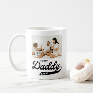 Best Daddy Ever Photo Coffee Mug