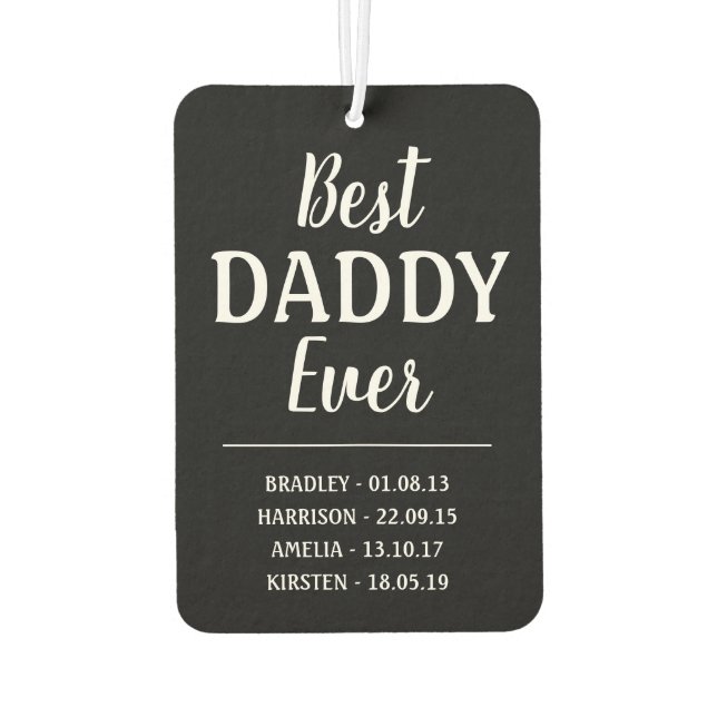 Best Daddy Ever Photo Collage Car Air Freshener (Back)