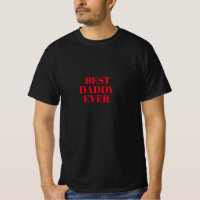 BEST DADDY EVER t-shirt