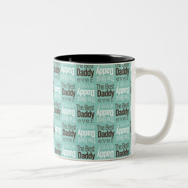 Best Daddy Ever Two-Tone Coffee Mug (Right)
