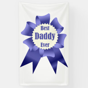 Best Daddy Ever winner award ribbon for Father Banner