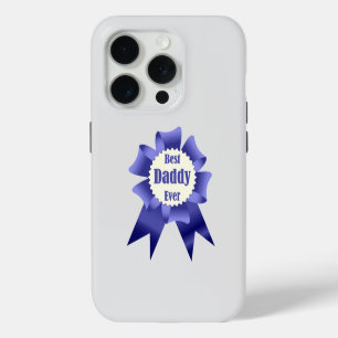 Best Daddy Ever winner award ribbon for Father iPhone 15 Pro Case