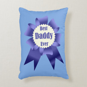 Best Daddy Ever winner award ribbon for Father Decorative Cushion