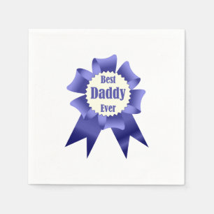 Best Daddy Ever winner award ribbon for Father Napkin