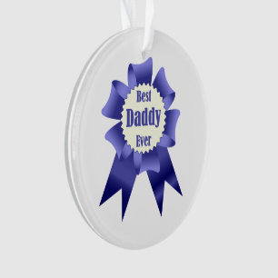 Best Daddy Ever winner award ribbon for Father Ornament