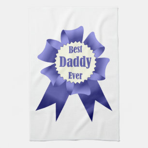 Best Daddy Ever winner award ribbon for Father Tea Towel