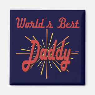 Best Daddy Gifts Magnet
