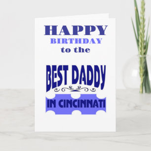 Best daddy in the city of Cincinnati  Card