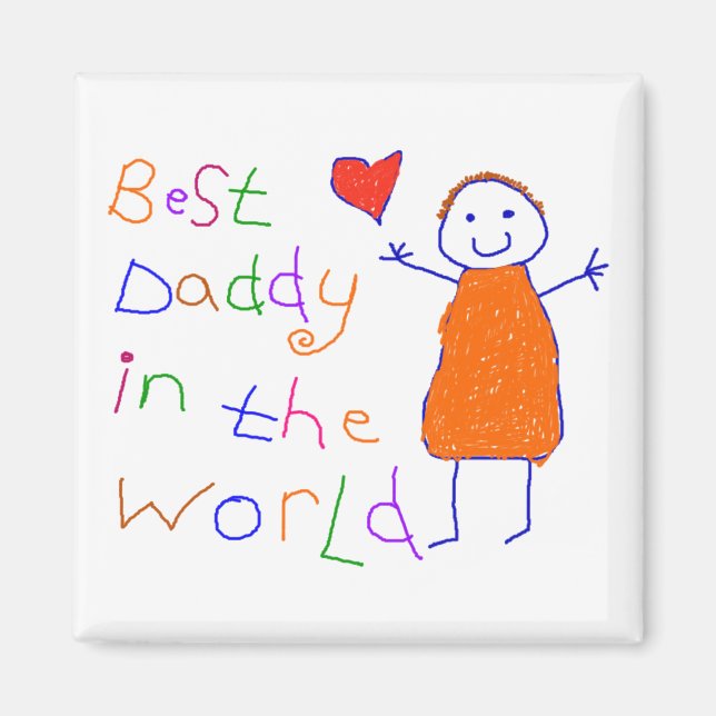 Best Daddy in World. Magnet (Front)