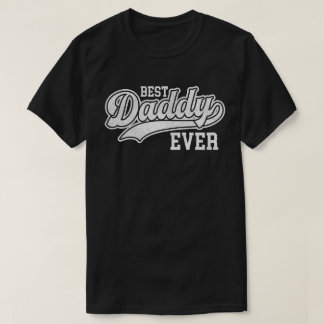 Best Daddy T-Shirt