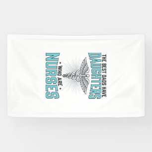 Best Dads Have Daughters Who Are Nurses Shirt Desi Banner