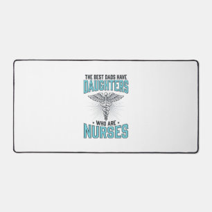 Best Dads Have Daughters Who Are Nurses Shirt Desi Desk Mat