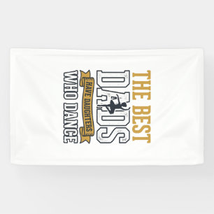 Best Dads Have Daughters Who Dance Vintage Shirt_1 Banner