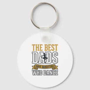 Best Dads Have Daughters Who Dance Vintage Shirt_1 Key Ring