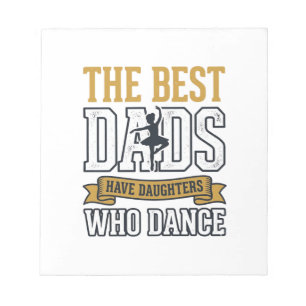 Best Dads Have Daughters Who Dance Vintage Shirt_1 Notepad