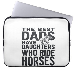 Best Dads Have Daughters Who Ride Horses Shirt Des Laptop Sleeve