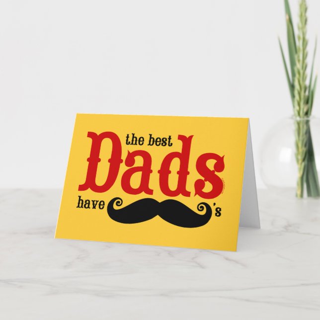 Best Dads Have Moustaches Card (Front)