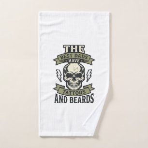 Best Dads Have Tattoos and Beards Skull Shirt_1 Hand Towel