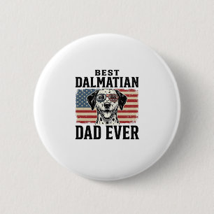 Best Dalmatian Dad Ever Patriotic Dog Shirt Design 6 Cm Round Badge