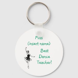 Best Dance Teacher! - keychain