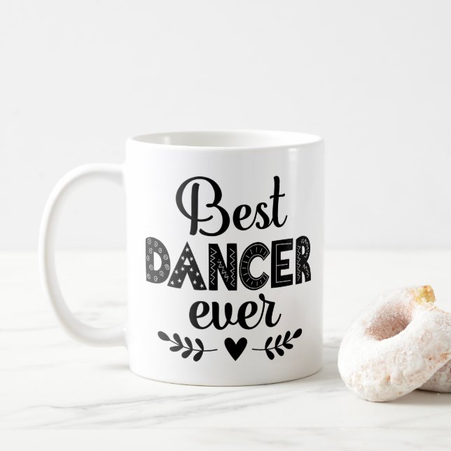 Best Dancer Ever Ballet Dancing Gift Coffee Mug (With Donut)