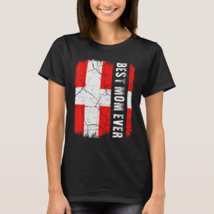Best Danish Mom Ever Denmark Flag Mother's Day T-Shirt