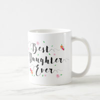 Best Daughter Ever Mug