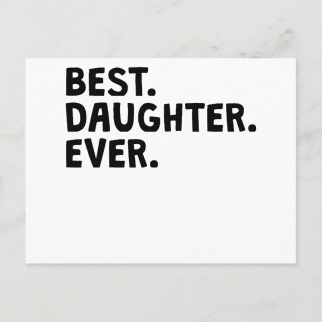 Best Daughter Ever Postcard (Front)