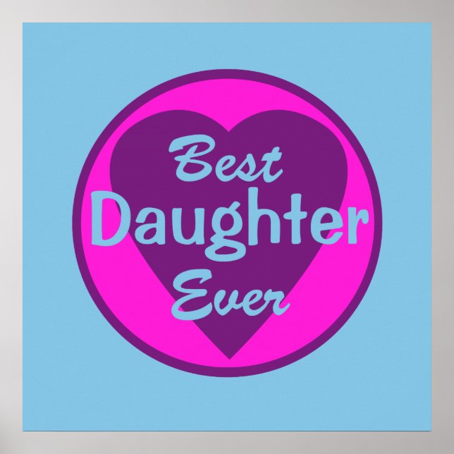 Best Daughter Ever Poster (Front)