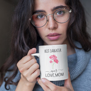 Best Daughter Ever Pretty Pink Flowers Coffee Mug