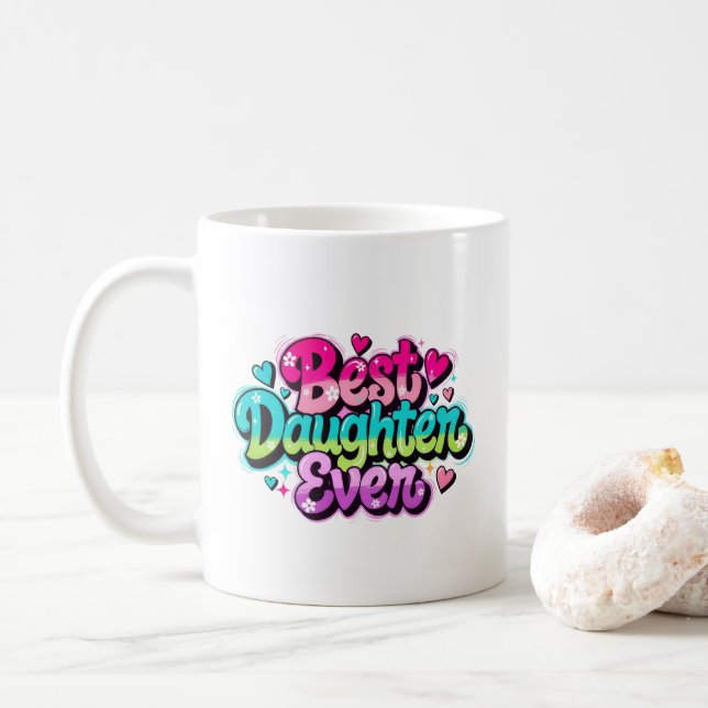 Best Daughter Ever (Style 1) Coffee Mug (With Donut)