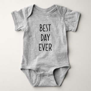 Best Day Ever Baby Bodysuit