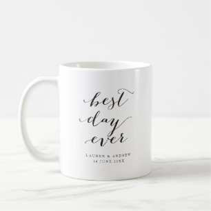 Best Day Ever Black & White Calligraphy Wedding Coffee Mug