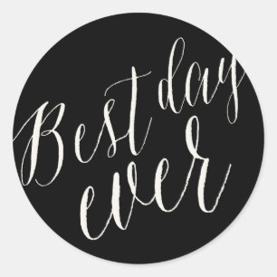 Best Day Ever Calligraphy Script Wedding Stickers