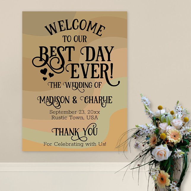 Best Day Ever Earthtone Retro Wedding Welcome Poster (In Situ on Wall with Flowers)