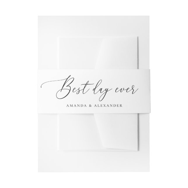 Best Day Ever | Elegant Classic Script Wedding Invitation Belly Band (Front Example)