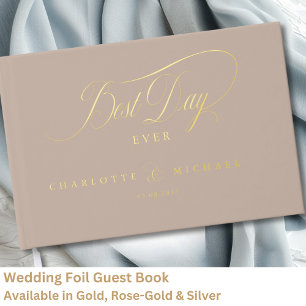 BEST DAY EVER! Elegant, Wedding Guest Book